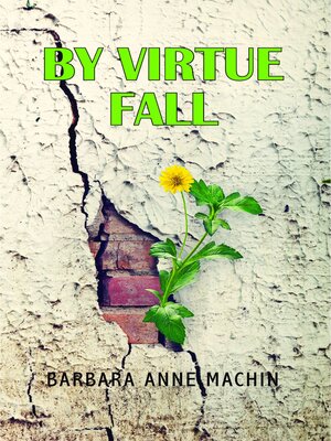 cover image of By Virtue Fall